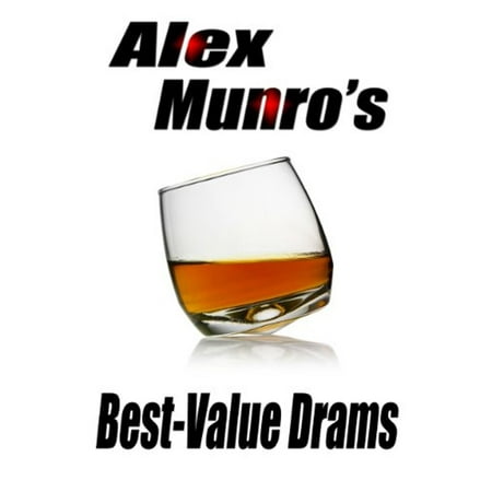 Alex Munro's Best Value Drams - eBook (Best Value Spanish Wines)