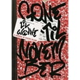 thumbnail image 2 of Gone 'Til November: A Journal of Rikers Island, 2 of 2