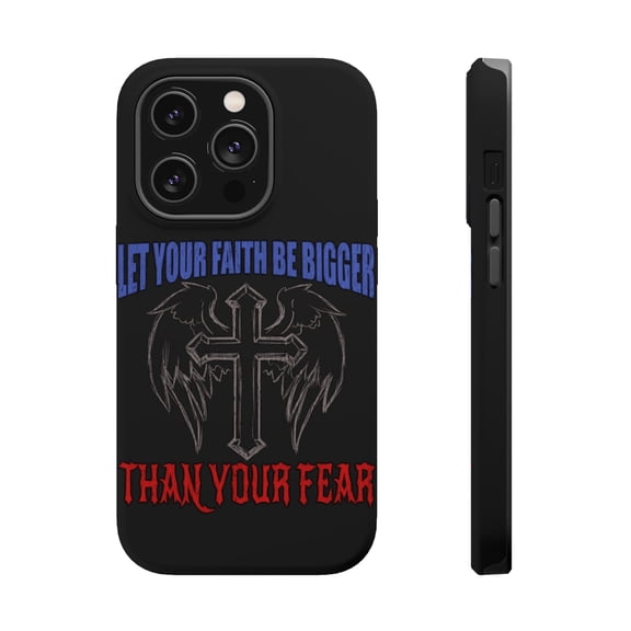 DistinctInk Tough Case for Apple iPhone 15 PRO (6.1" Screen), Compatible with MagSafe Charging - Let Your Faith Be Bigger Than Your Fear