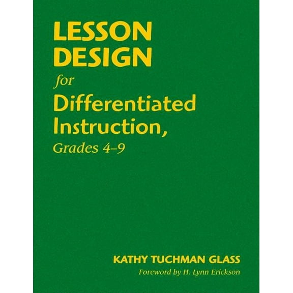 Lesson Design for Differentiated Instruction, Grades 4-9, (Hardcover)