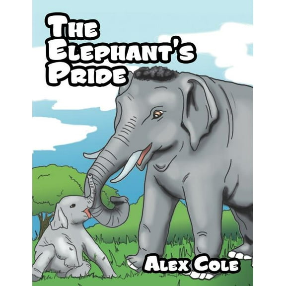 The Elephant's Pride, (Paperback)