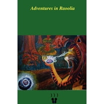 Adventures in Raoolia