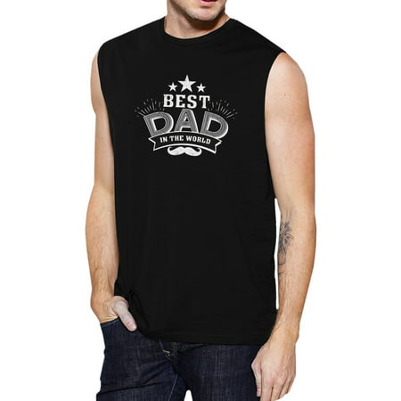 Best Dad In The World Mens Black Muscle Tanks Cute Fathers Day (Best Tank In The World Today)