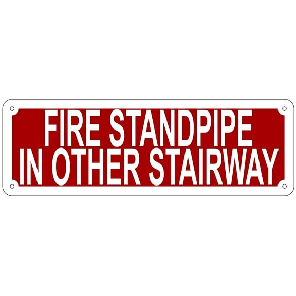 FIRE STANDPIPE IN OTHER STAIRWAY SIGN (Aluminium Reflective Signs, RED 4x12)
