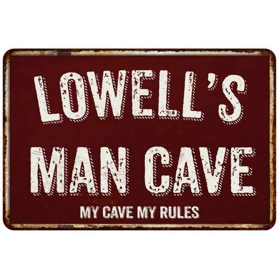 LOWELL'S Man Cave Red Grunge Sign 8 x 12 High Gloss Metal Sign 208120003316