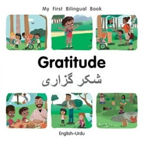 My First Bilingual Book My First Bilingual Book-Gratitude (English-Urdu), (Board Book)