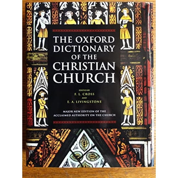 Pre-Owned The Oxford Dictionary of the Christian Church Hardcover