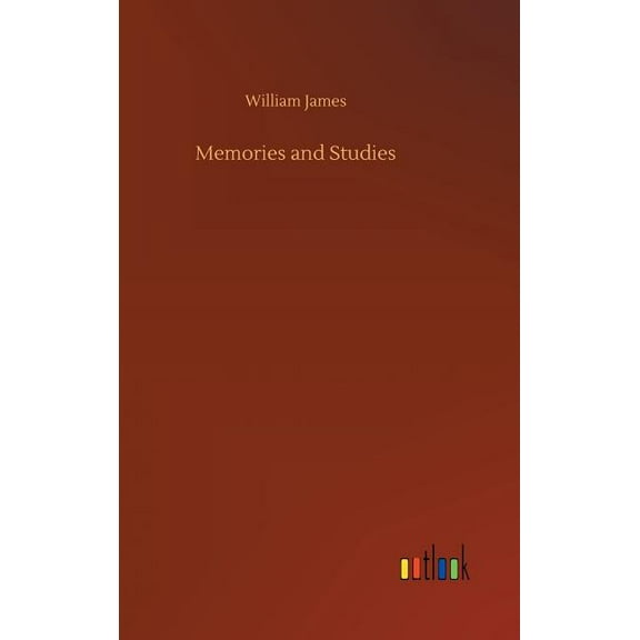 Memories and Studies (Hardcover)