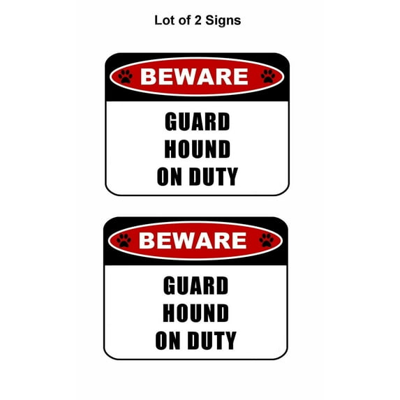 2 count "Beware Guard Hound (v2) on Duty" 11.5 inch x 9 inch Laminated Dog Sign