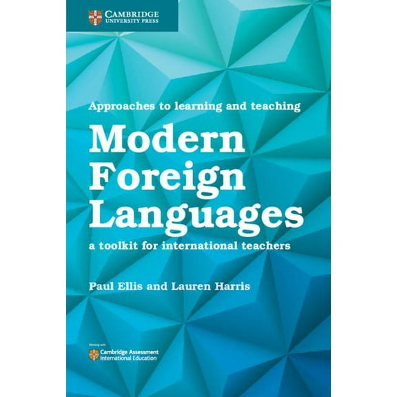 Approaches to Learning and Teaching Modern Foreign Languages, (Paperback)