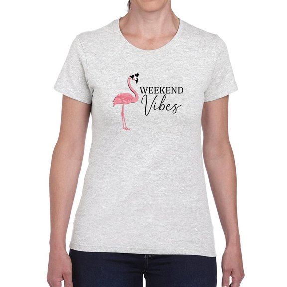 Weekend Vibes Flamingo T-Shirt Women -Image by Shutterstock, Female 3X-Large