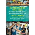 thumbnail image 1 of Alimentamos Una Isla: Una Historia Verdadera Sobre La Reconstruccion De Puerto Rico, 1 of 4