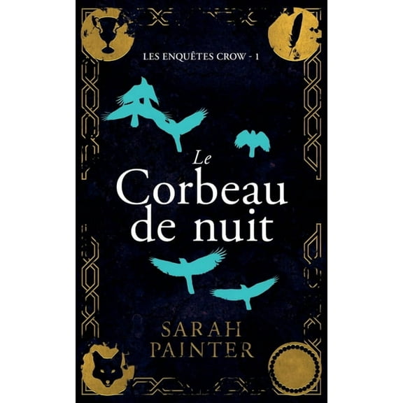 Les EnquÃªtes Crow Le Corbeau de nuit, Book 1, (Paperback)