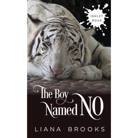 Inklet The Boy Named No, Book 46, (Paperback)