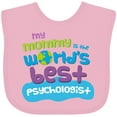 thumbnail image 3 of Inktastic Psychologist Mom Baby Boys or Girls Baby Bib, 3 of 4