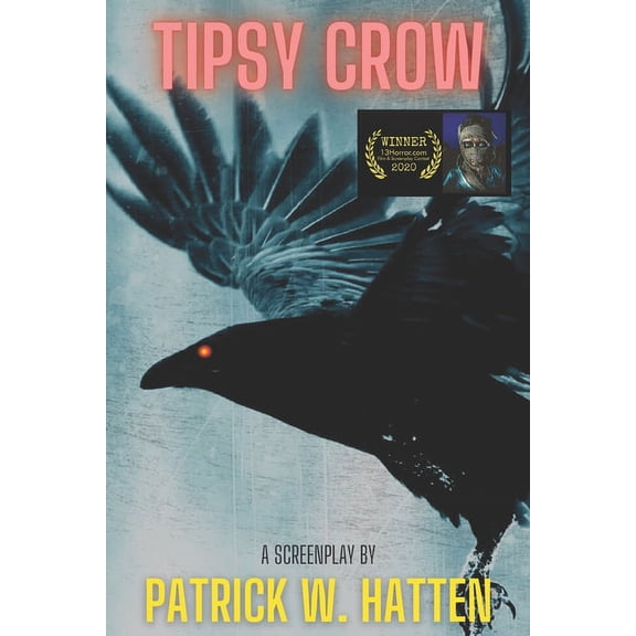 Tipsy Crow (Paperback)