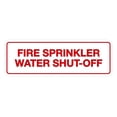 thumbnail image 2 of YfulYde Standard Fire Sprinkler Water Shut-Off Sign (White/Red) - Small, 2 of 2