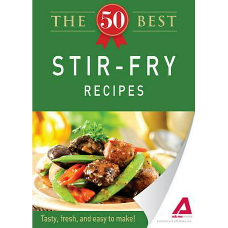 The 50 Best Stir-Fry Recipes - eBook