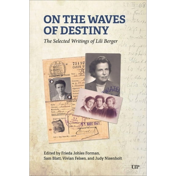 On the Waves of Destiny: Selected Writings, (Paperback)