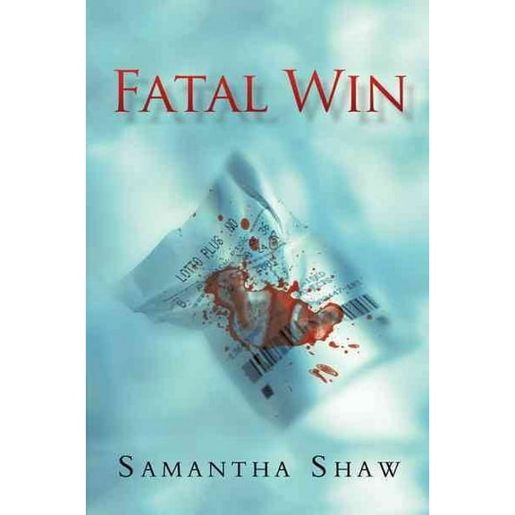 Fatal Win (Paperback)