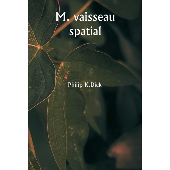 M. vaisseau spatial, (Paperback)