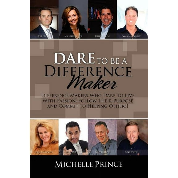 Dare To Be A Difference Maker, (Paperback)