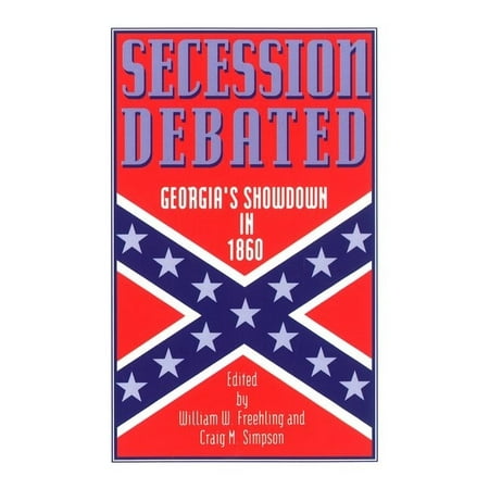 UPC: 9780195079456 | Secession Debated: Georgia s Showdown in 1860 (Paperback)