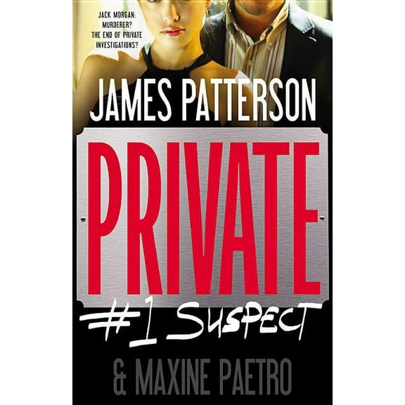 Private Novel Private: #1 Suspect, Book 2, (Hardcover)