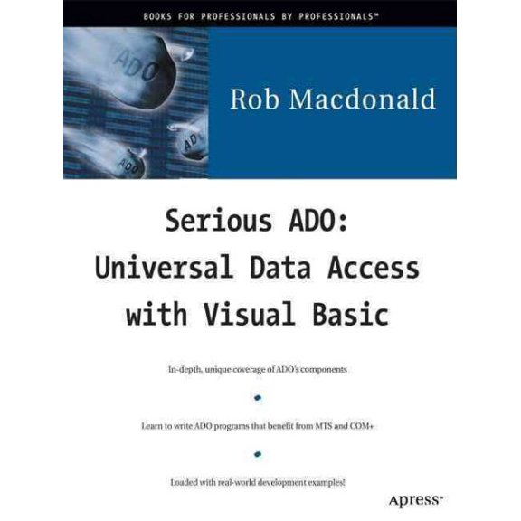 Pre-Owned Serious ADO: Universal Data Access with Visual Basic (Other)