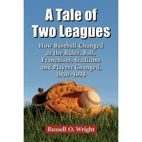 A Tale of Two Leagues (Paperback)