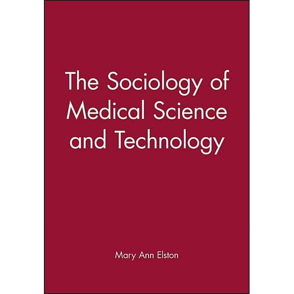 Sociology of Health and Illness Monograp Sociol of Medicl Sci, (Paperback)