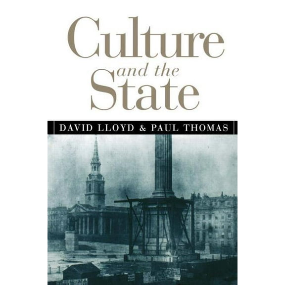 Culture and the State, (Paperback)