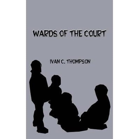 Wards of the Court (Paperback)