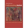thumbnail image 1 of Pre-Owned Understanding Autism: Parents, Doctors, and the History of a Disorder (Hardcover) 069115046X 9780691150468, 1 of 1