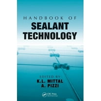 Handbook of Sealant Technology, (Hardcover)