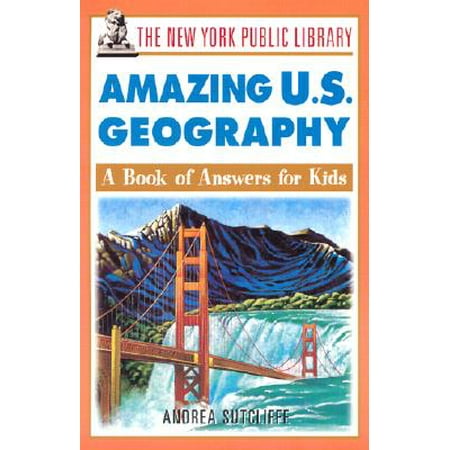 - New York Public Library Books for Kids Series: The New York Public Library Amazing U.S. Geography (Paperback)