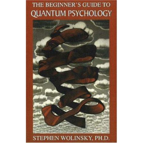 Pre-Owned Beginners Guide to Quantum Psychology (Paperback) 0967036232 9780967036236