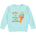 thumbnail image 2 of Inktastic Life is Better with Sprinkles Ice Cream Toddler Sweatshirt, 2 of 4