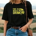thumbnail image 2 of Vikings This Team Makes Me Drink T-Shirt, 2 of 5