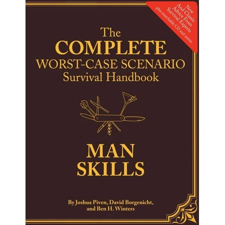 Gifts For Males The Worst-Case Scenario Survival Handbook: Man Skills : (Survival Guide for Men, Book Gifts for Men, Cool Gifts for Men) ()