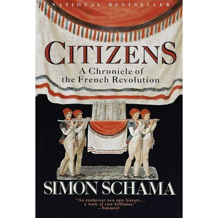 Citizens: A Chronicle of the French Revolution, (Paperback)