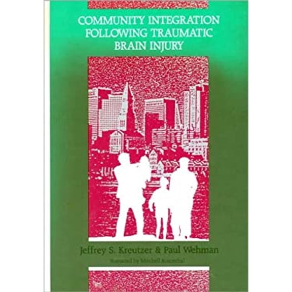 Pre-Owned Community Integration Following Traumatic Brain Injury (Hardcover) 9781557660459