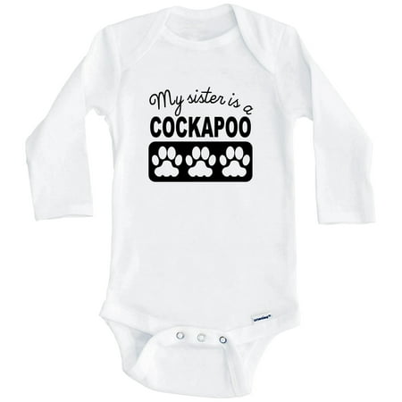 

My Sister Is A Cockapoo One Piece Baby Bodysuit One Piece Baby Bodysuit (Long Sleeve) 6-9 Months White