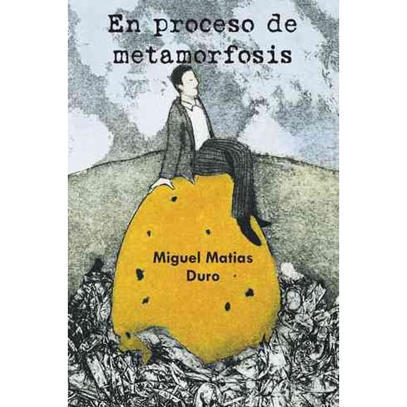 En proceso de metamorfosis