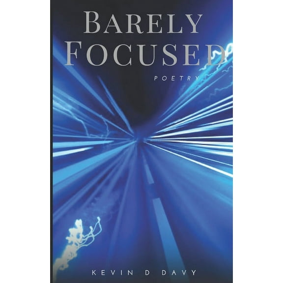 Barely Focused (Paperback)