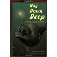 thumbnail image 1 of Pre-Owned Way Down Deep (Paperback) 0448408511 9780448408514, 1 of 1