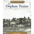 thumbnail image 1 of Pre-Owned The Orphan Trains (We the People), 1 of 1