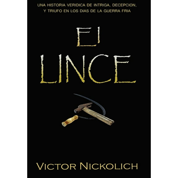 El Lince (Hardcover)