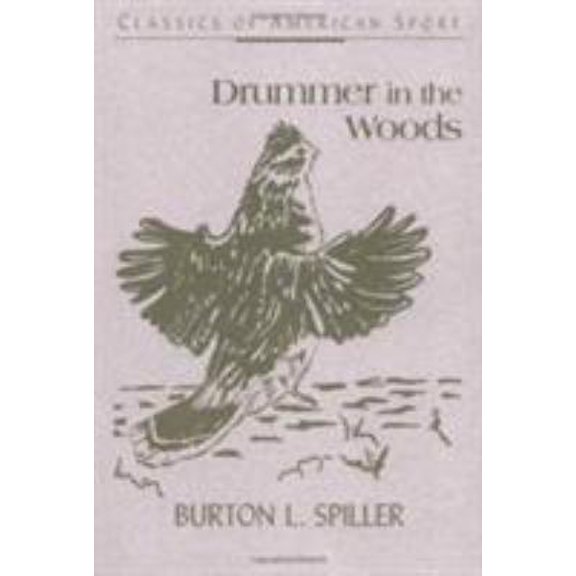 Pre-Owned Drummer in the Woods (Paperback) 0811723208 9780811723206