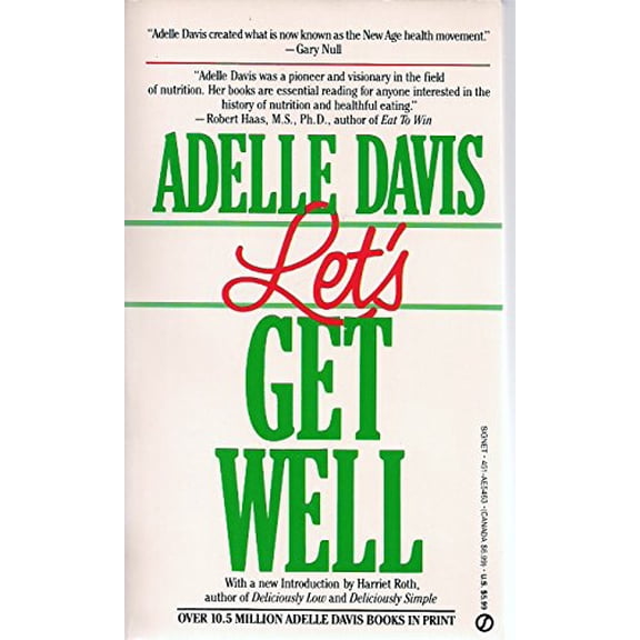 Pre-Owned Let's Get Well, 9780451154637, 0451154630, Paperback, Reissue edition